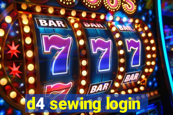 d4 sewing login